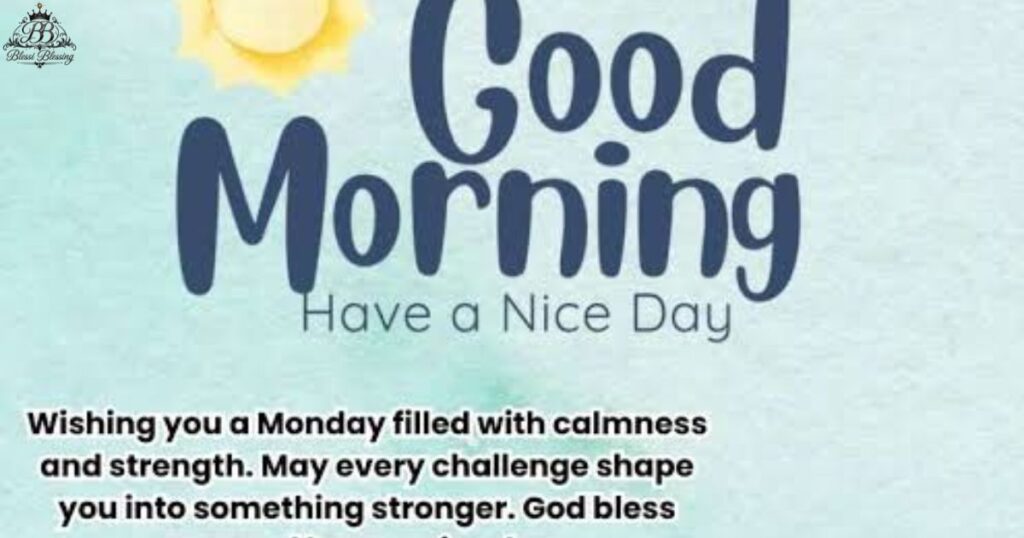 beautiful-good-morning-monday-blessings