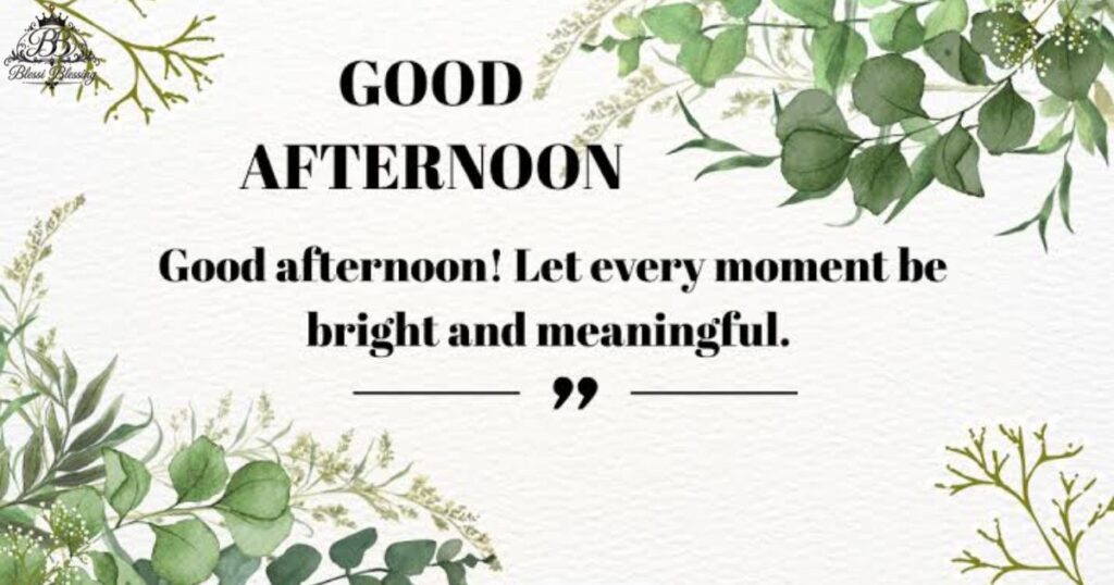 greetings-afternoon-blessings-and-quotes-for-friends