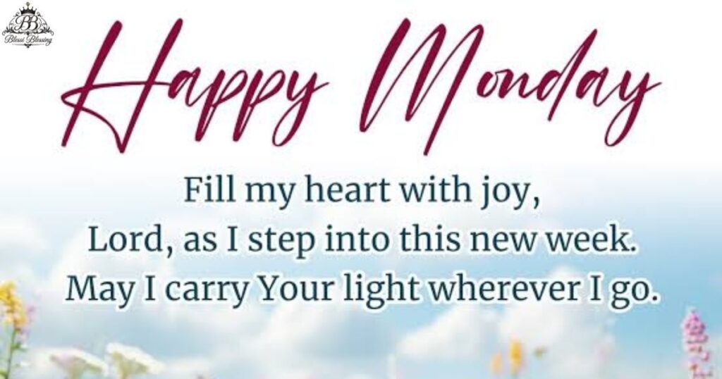 monday-prayers-and-blessings-for-friends