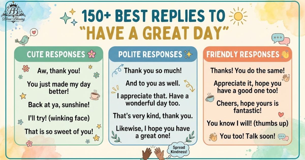 150-best-replies-to-have-a-great-day-cute-polite-and-friendly-responses