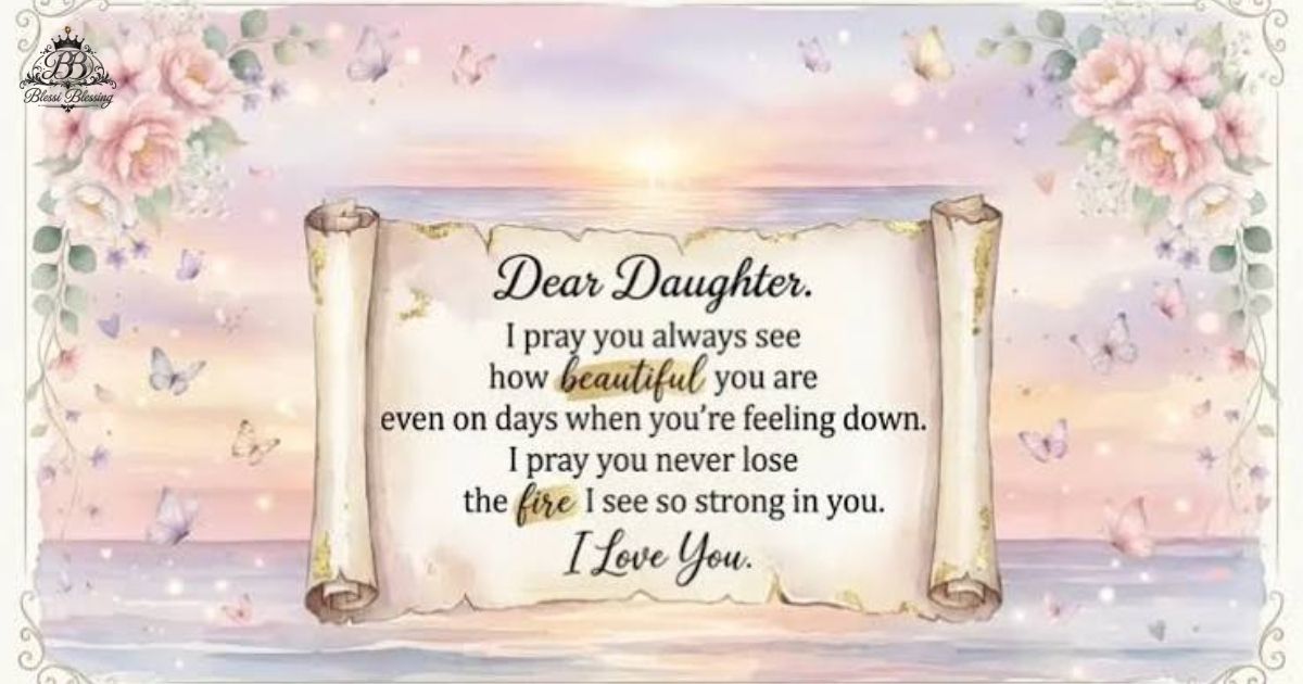 Daughter Blessings, Prayers, and Heartfelt Messages