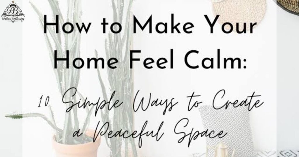 simple-ways-to-create-a-peaceful-home